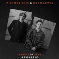 Middle of Love (with Dean Lewis acoustic)