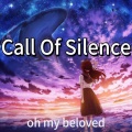 Call of Silence (钢琴氛围治愈版)