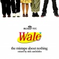 Wale - The Skit