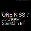孙丹菲、FPM - One Kiss
