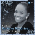 barbara hendricks、Michel Dalberto - No. 1, Les berceaux