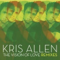 Kris Allen - The Vision Of Love (Michael Woods Remix)