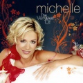 Michelle - Tief In Mir Lebt Ein Traum