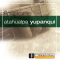 atahualpa yupanqui - La Alabanza