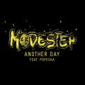Modestep、Popeska - Another Day