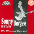 Sonny Burgess - We Wanna Boogie