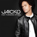 Jaicko - Fast Forward