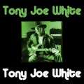 Tony Joe White - The Daddy