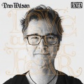 Dan Wilson - When It Pleases You