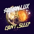 Adrian Lux - Can't Sleep (Original Club Edit)
