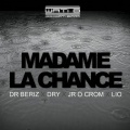 Madame la Chance