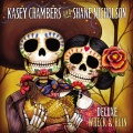 Kasey Chambers、Shane Nicholson - Til Death Do Us Part