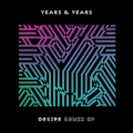Years & Years、Olly Alexander - Desire