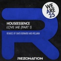 HouseEssence、Wellman - Love Me (Wellman Remix)
