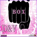 D&V - Box