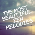 The Most Beautiful Zen Melodies