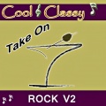 Cool & Classy - All I Really Need Is You (Take On Neil Diamond)