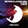 Svetlana、Matteino DJ、Alessio Carli - I Can Do