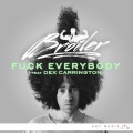 Broiler、Dex Carrington - **** Everybody