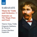 SARASATE, P. de: Violin and Orchestra Music, Vol. 3 (Tianwa Yang, Navarre Symphony, Martinez-Izquier