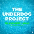 the underdog project - Summer Jam