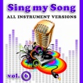 Sing My Song Vol 6