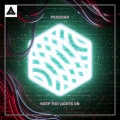 PsoGnar - Keep The Lights On