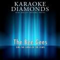 The Best Songs of The Bee Gees (Karaoke Version) [Sing the Songs of the Stars]