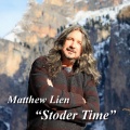 Matthew Lien - Stoder Time