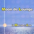 Moon de Lounge - Ibiza Interlude