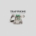 Trap Phone (Clean)