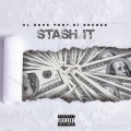 Stash It (Explicit)