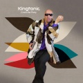 Kingtonic - Kiss My Baby