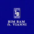 Bim Bam (Explicit)