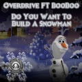 Do You Wanna Build A Snowman (Original Mix)