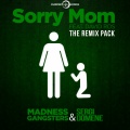 Sorry Mom (Ander Sac Remix)