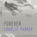 Charlie Parker、buddy rich、Coleman Hawkins - My Little Suede Shoes