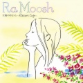 Ra Moosh - アシンメトリー