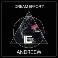 AndReew - Dream Effort