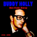 Buddy Holly - Not Fade Away