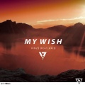 Vinze、Axis - My Wish
