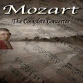 Mozart: The Complete Concertos