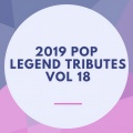 2019 Pop Legend Tributes Vol 18