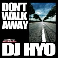 Don't Walk Away (Original Mix)