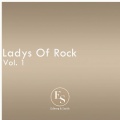 Ladys of Rock Vol. 1