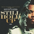 Still Hold Up (Explicit)