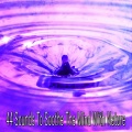 White Noise Meditation - Downpour In The Garden