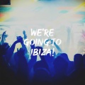 The Malibus Bro' - We're Going to Ibiza!