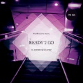 DJ Aristocrat、Paula P'Cay - Ready 2 Go