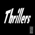 Thrillers - Pump It Up!